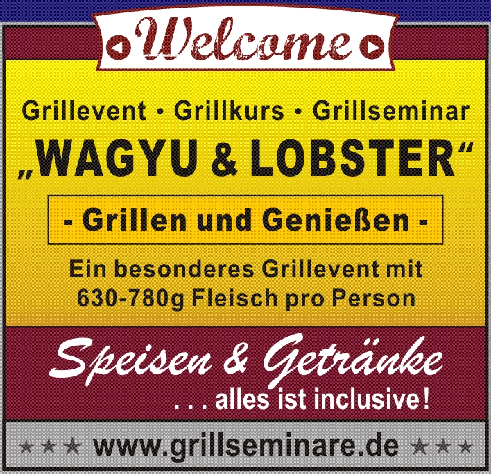Grillkurs Gourmetfleisch | Original japanisches Kobe Wagyu | Steakseminar